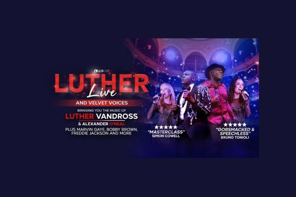 Luther Live & Velvet Voices 2027