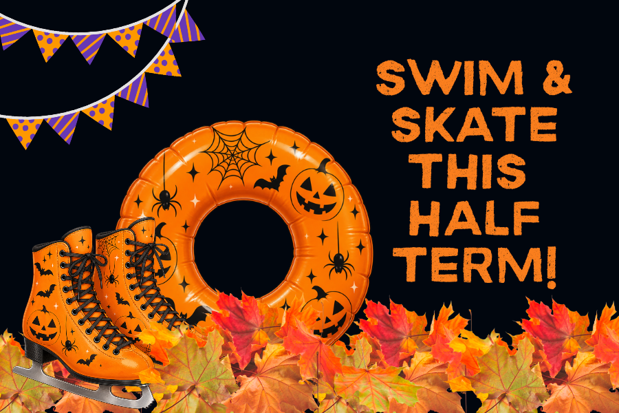 SWIM & SKATE THIS HA;F TERM (1)