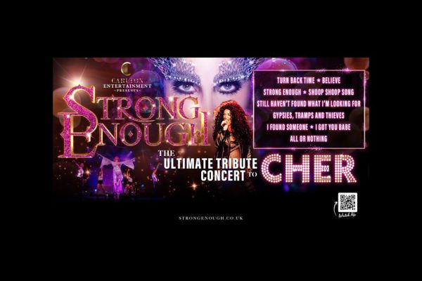 Strong Enough The Ultimate Tribute Concert to Cher